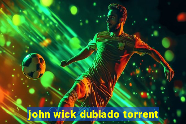 john wick dublado torrent